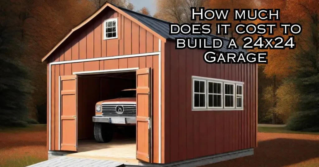How much does it cost to build a 24x24 Garage